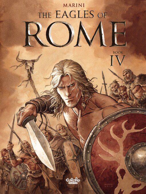 Title details for The Eagles of Rome, Book IV by Enrico Marini - Wait list